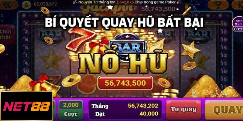 Bí quyết quay hũ bất bại